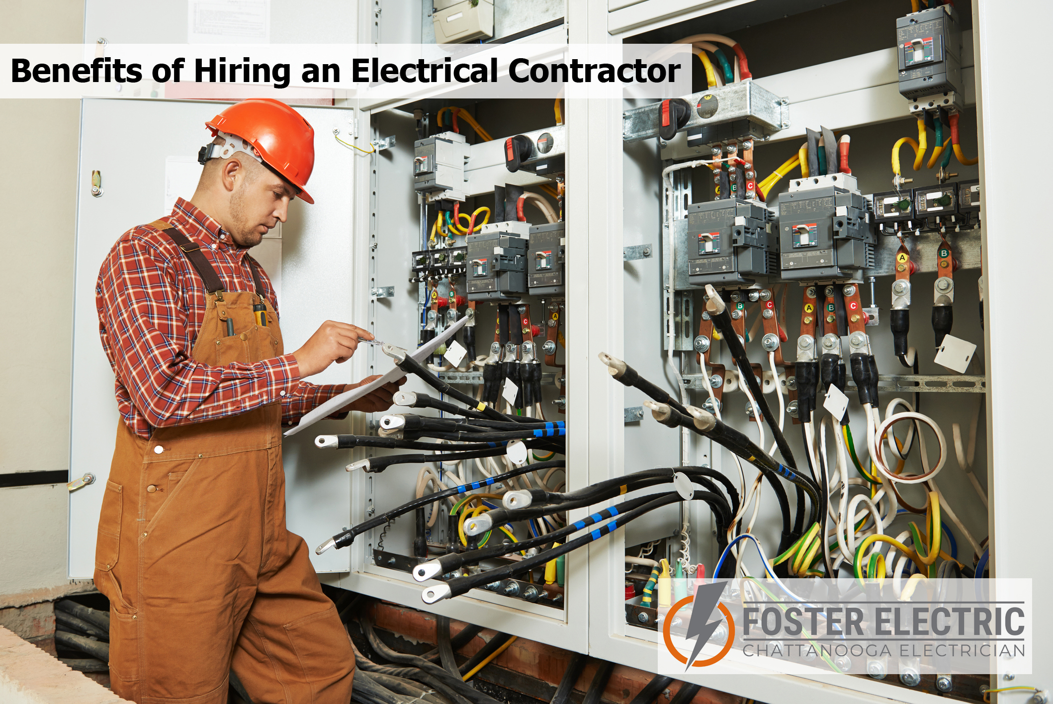 Benefits of Hiring an Electrical Contractor