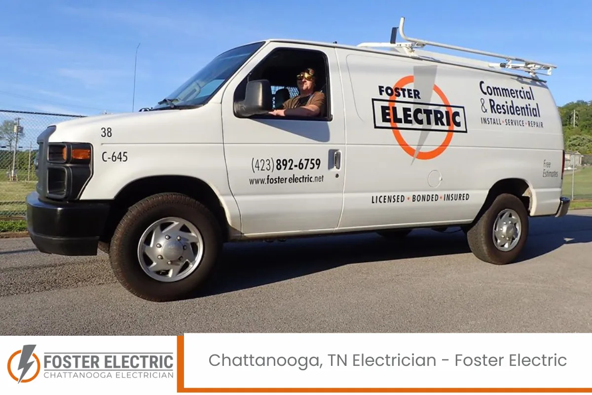 Chattanooga, TN Electrician - Foster Electric