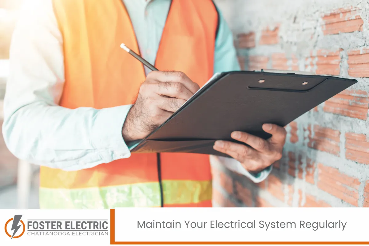 Maintain Your Electrical System Regularly