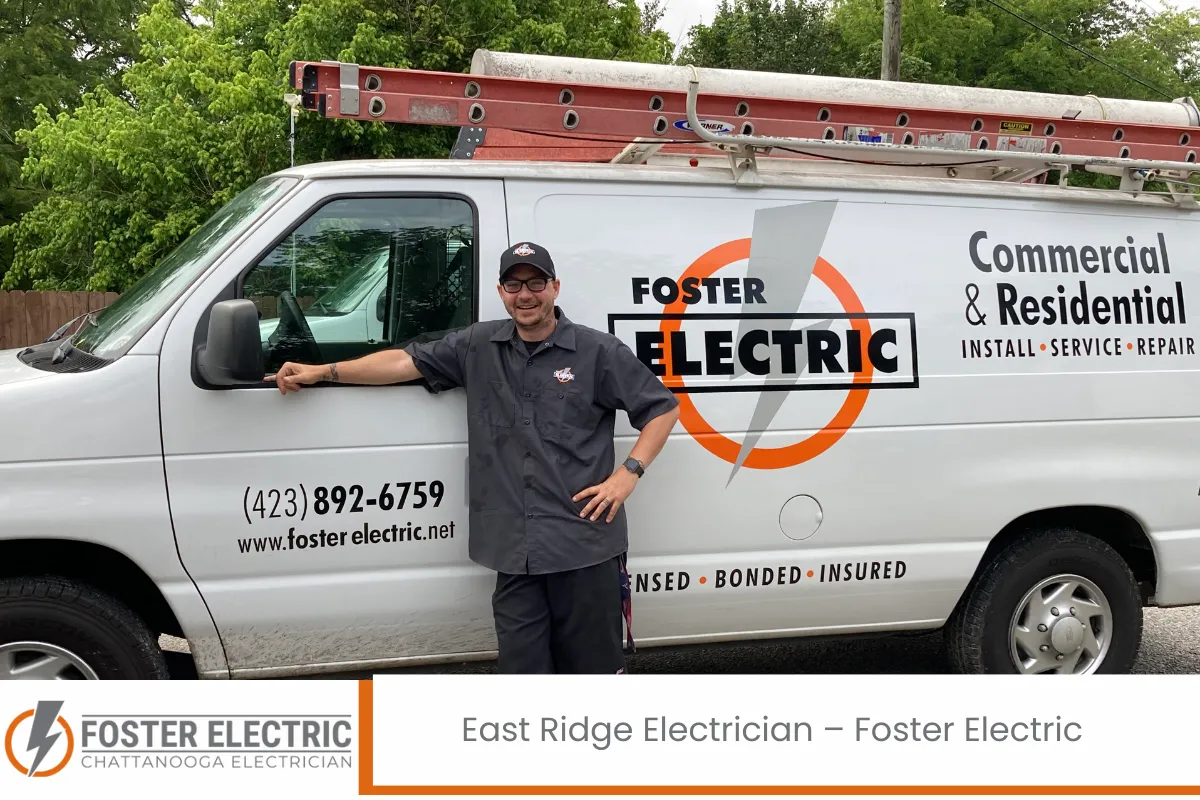 East Ridge Electrician – Foster Electric