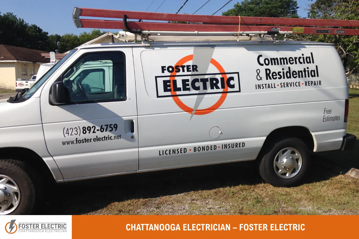 Chattanooga Electrician – Foster Electric