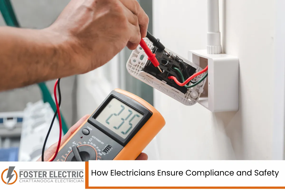 How Electricians Ensure Compliance and Safety