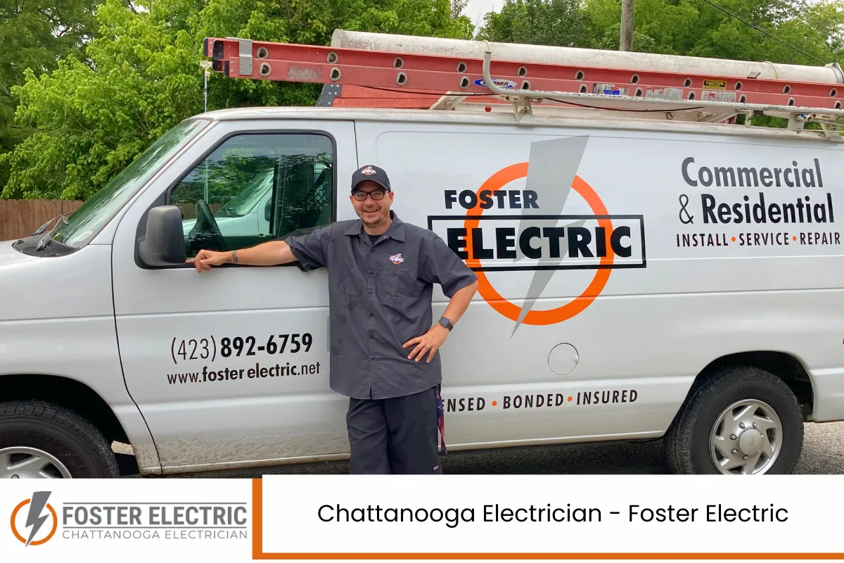 Chattanooga Electrician – Foster Electric