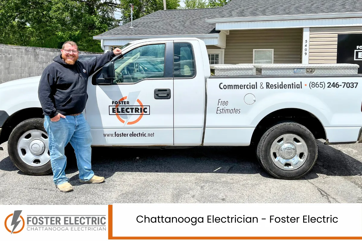Chattanooga Electrician - Foster Electric