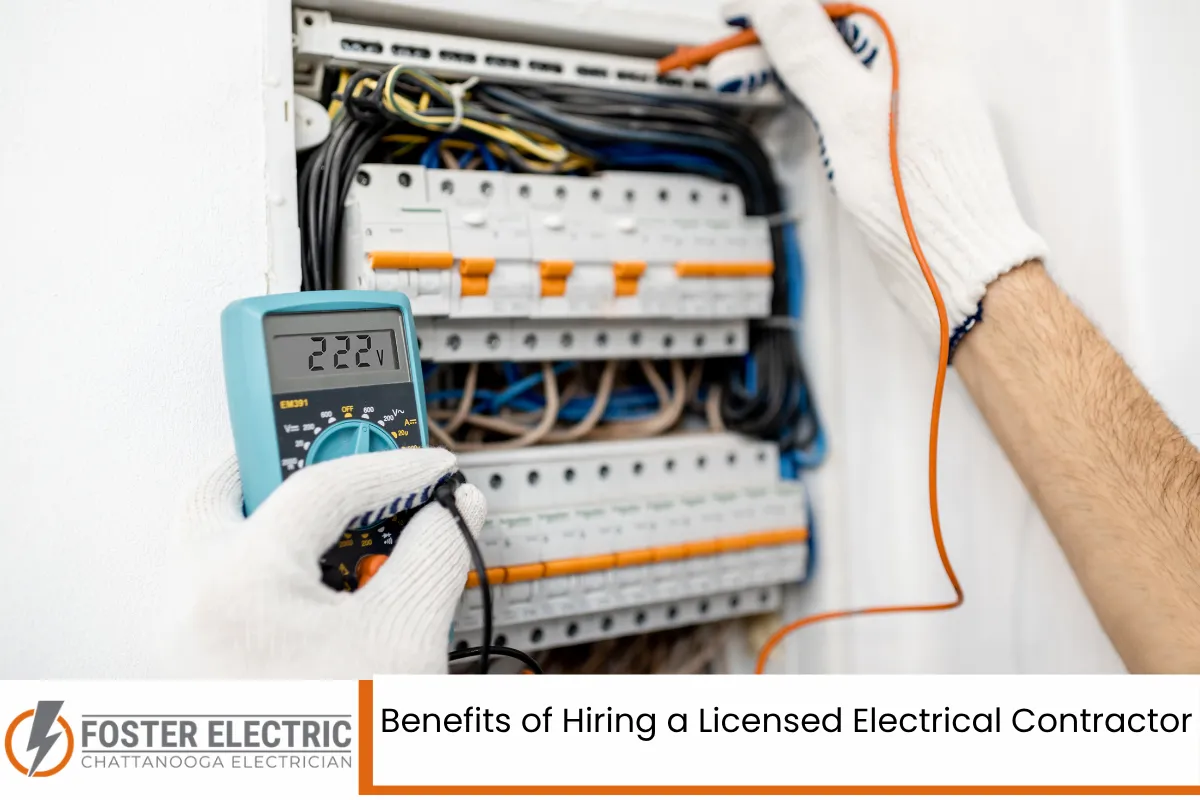 Benefits of Hiring a Licensed Electrical Contractor